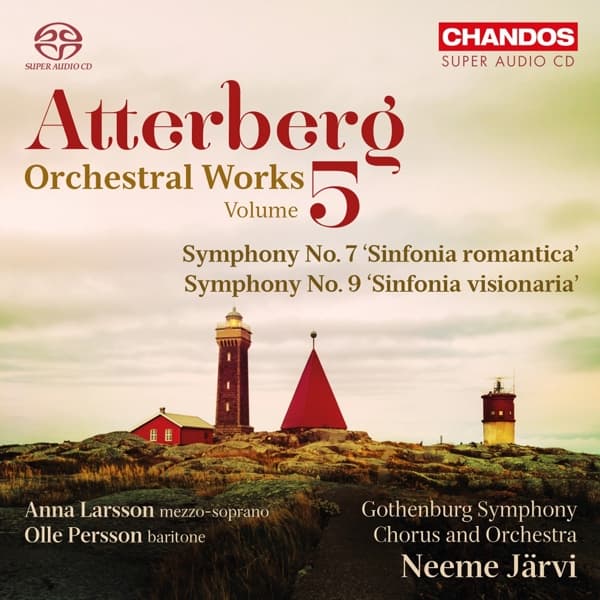 Anna Larsson, Olle Persson, Gothenburg Symphony Orchestra,Neeme Järvi - Atterberg: Symphonies Nos.7 & 9 (SACD)