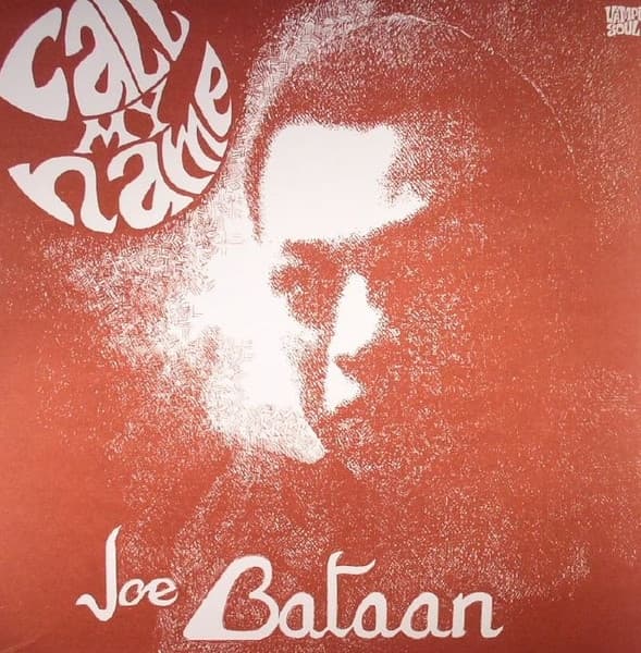 Joe Bataan - Call My Name (LP)