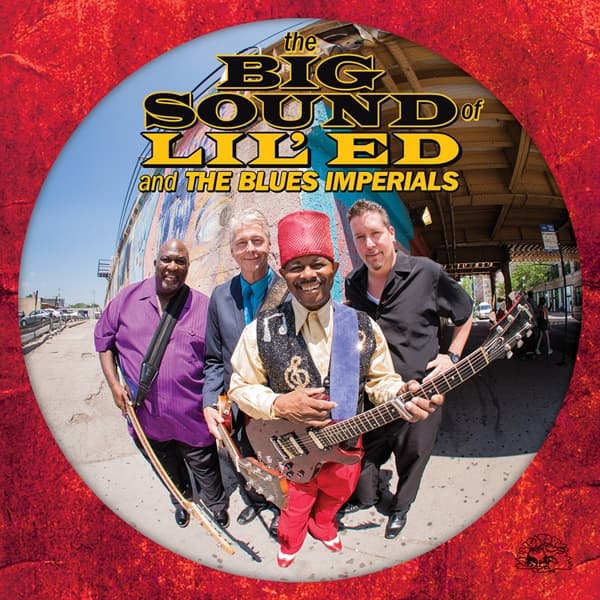 Lil' Ed And The Blues Imperials - The Big Sound Of Lil' Ed And The Blues Imperials (CD)