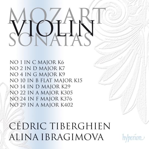 Alina Ibragimova & Cédric Tiberghien - Mozart: Violin Sonatas Vol.2 (2 CD)