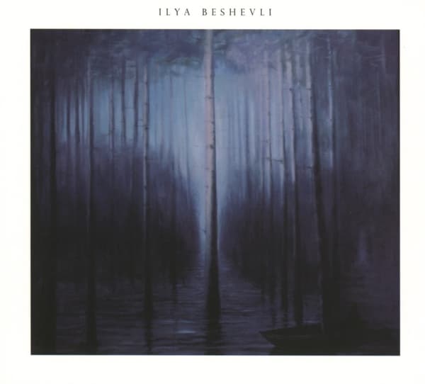 Ilya Beshevli - Night Forest (CD)