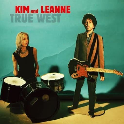Kim + Leanne - True West (LP)