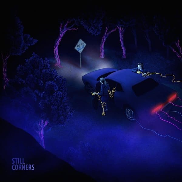 Still Corners - Dead Blue (LP)