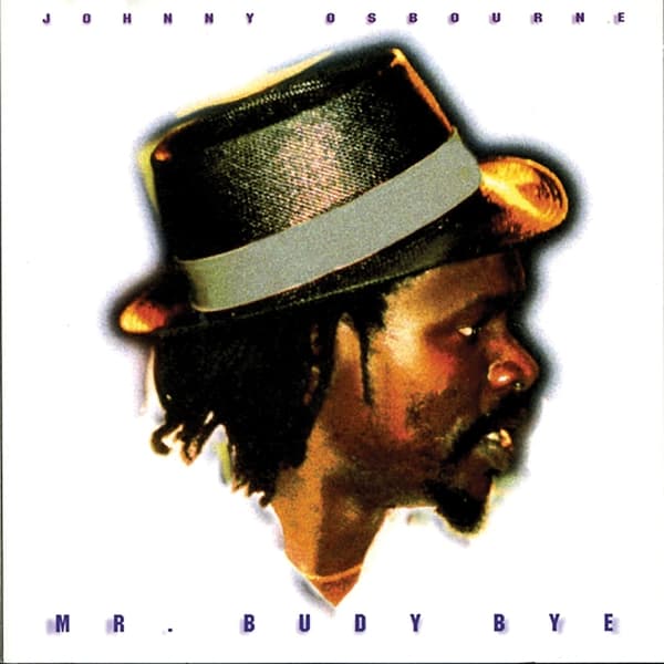 Johnny Osbourne - Mr. Budy Bye (LP)