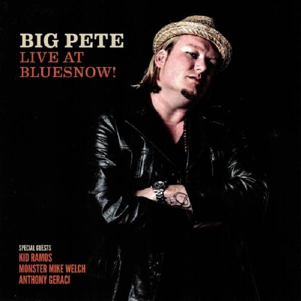 Big Pete - Live At Bluesnow! (CD)