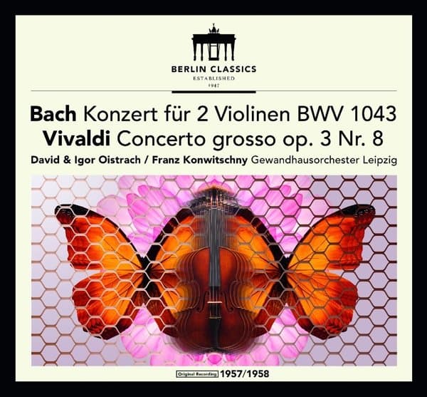 Gewandhausorchester Leipzig, Igor Oistrach - Concerto For Two Violins In D Minor Bwv 1043/Concerto Grosso op.3 No.8 (CD)