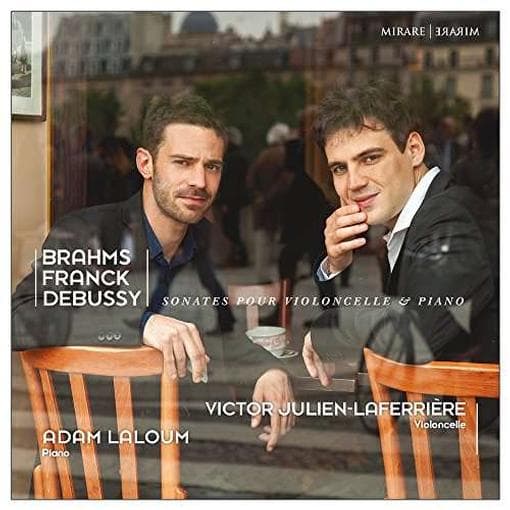 Victor Julien-Lafferiere & Adam Laloum - Brahms, Franck, Debussy: Sonates Pour Violoncelle & Piano (CD)