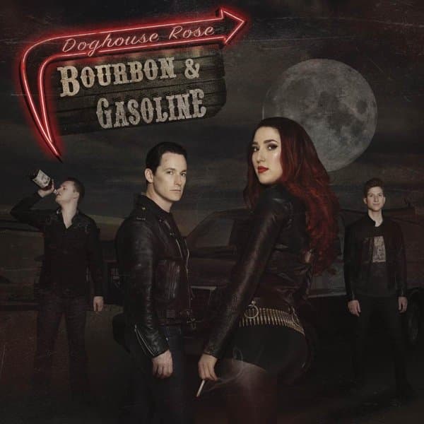 Doghouse Rose - Bourbon & Gasoline (LP)