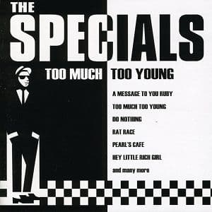 The Specials - Too Much Too Young