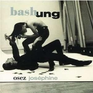 Alain Bashung - Osez Josephine (LP)