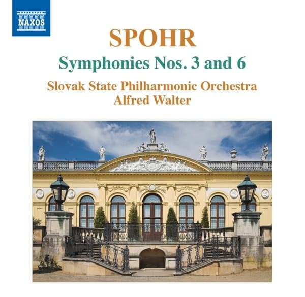 Slovak State Philharmonic Orchestra Kosice, Alfred Walter - Spohr: Symphonies Nos. 3 And 6 (CD)