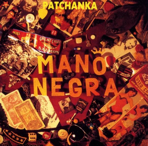 Mano Negra - Patchanka
