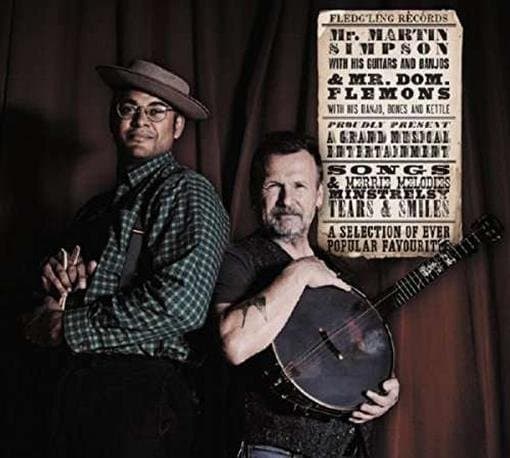 Martin Simpson & Dom Flemons - Mr Martin Simpson And Mr Dom Flemons Present A Selection Of Ever Popular Favourites (LP)