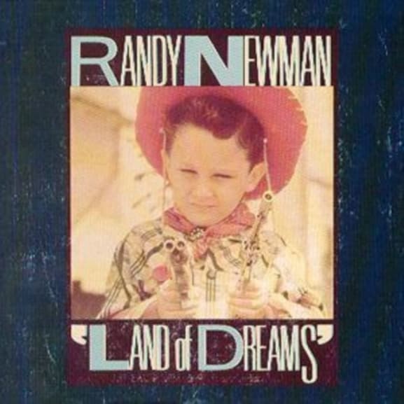 Randy Newman - Land Of Dreams