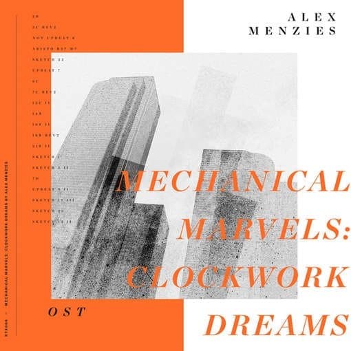 Menzies, Alex - Mechanical Marvels: Clockwork Dreams