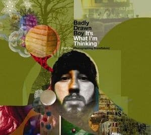 Badly Drawn Boy - It's What I'm Thinking (part O