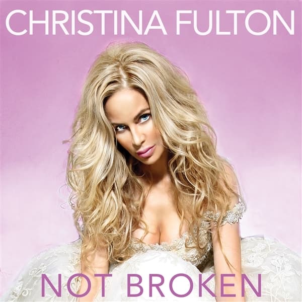 Christina Fulton - Not Broken (CD)