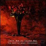 Mary Coughlan - Love Me Or Leave Me-Best Of (CD)