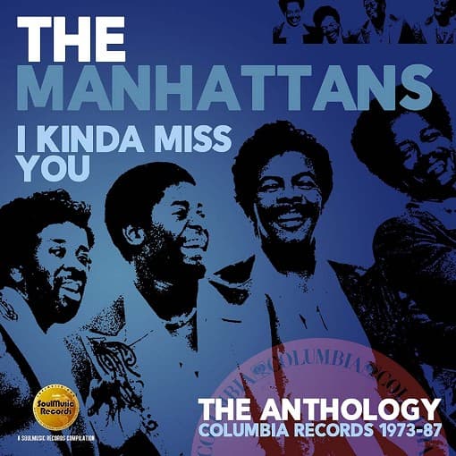 Manhattans - I Kinda Miss You (The Anthology: Columbia Records 1973-87) (2 CD) (Remastered)