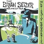 Brian Setzer Orchestra - The Dirty Boogie