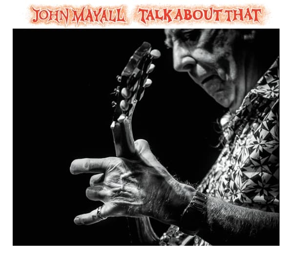 John Mayall - Talk About That (CD)