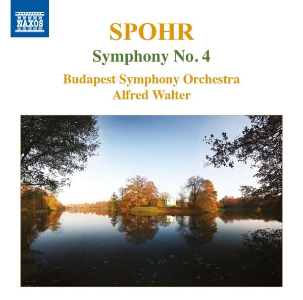 Alfred Walter, Budapest Symphony Orchestra - Spohr: Symphony No. 4 In F Major, Op. 86 (CD)
