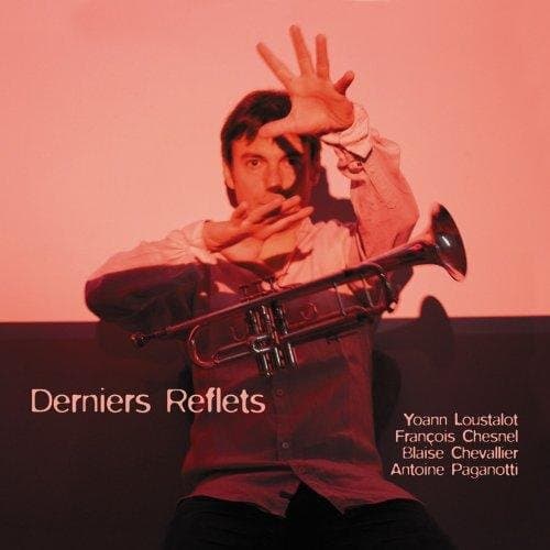 Yoan Loustalot - Derniers Reflets (CD)