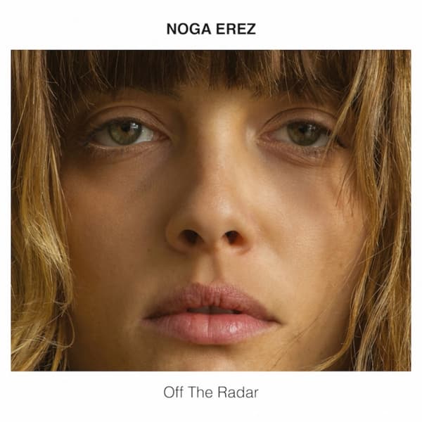 Noga Erez - Off The Radar (LP)