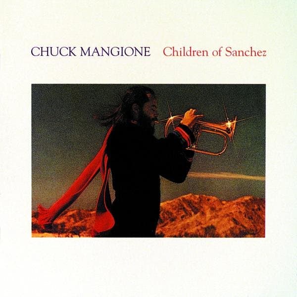 Chuck Mangione - Children Of Sanchez (2 CD)
