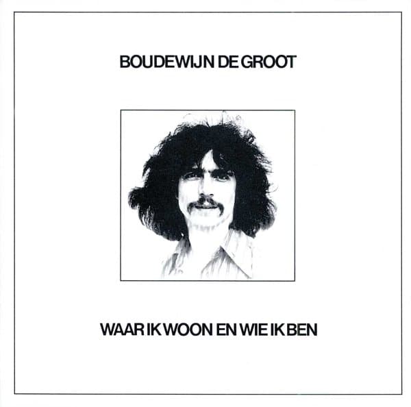 Boudewijn De Groot - Waar Ik Woon (CD)