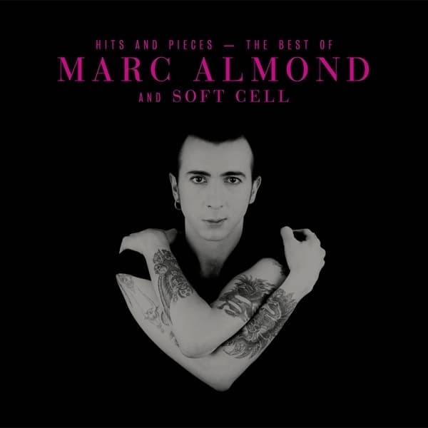 Marc Almond - Hits And Pieces - The Best Of...