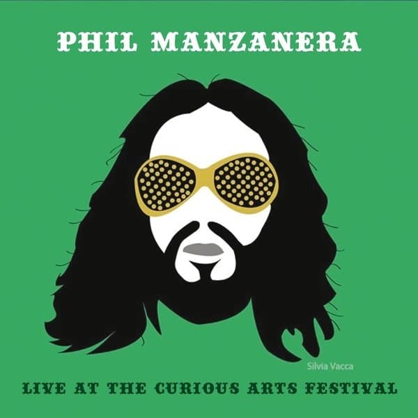 Phil Manzanera - Live At The Curious Arts (CD)