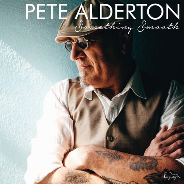 Pete Alderton - Something Smooth (LP)
