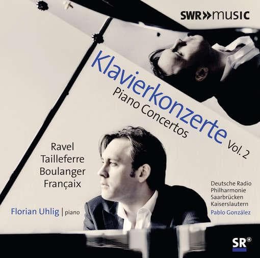 Florian Uhlig, Deutsche Radio Philharmonie Saarbrücken Kaiserslautern, Pablo González - French Piano Concertos (CD)