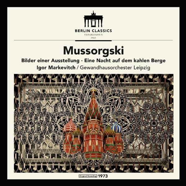 ewandhausorchester Leipzig, Igor Markevitch - Mussorgsky: Pictures At An Exhibition | Night on Bald Mountain (CD) (Remastered)
