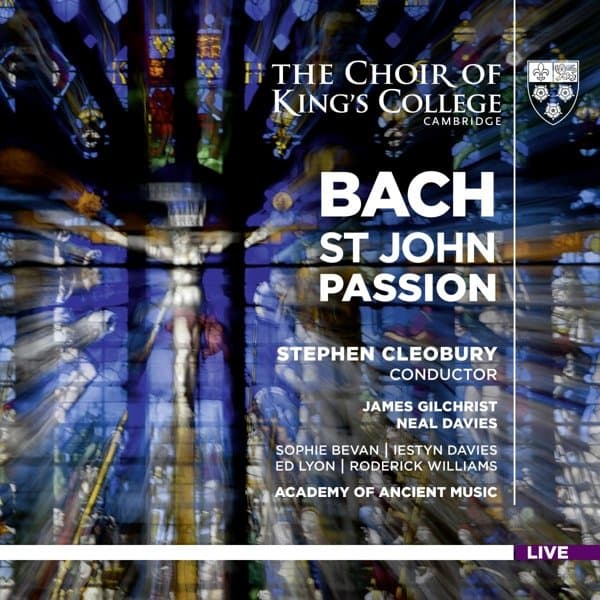 Academy Of Ancient Music, Stephen Cleobury - J.S. Bach: St John Passion (SACD)