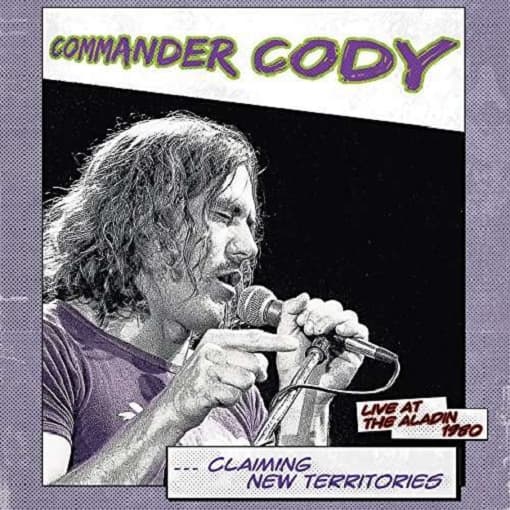 Commander Cody - Claiming New Territories (LP)