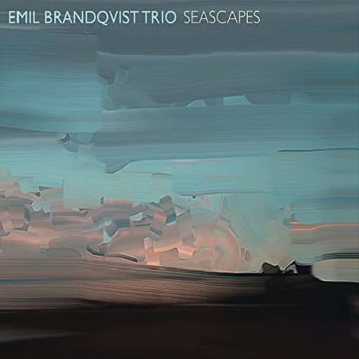 Emil Brandqvist Trio - Seascapes (LP)