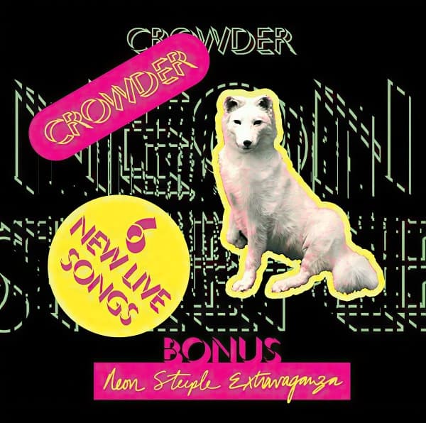 Crowder - Neon Steeple & Neon Steeple Extravaganza (2 CD)