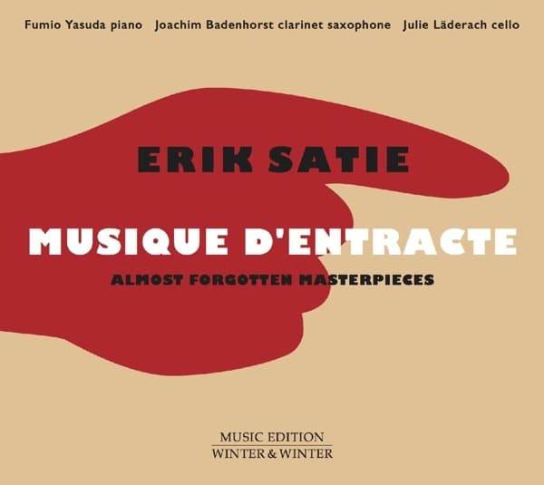 Fumio Yasuda & Joachim Badenhorst & - Erik Satie Musique D Entracte