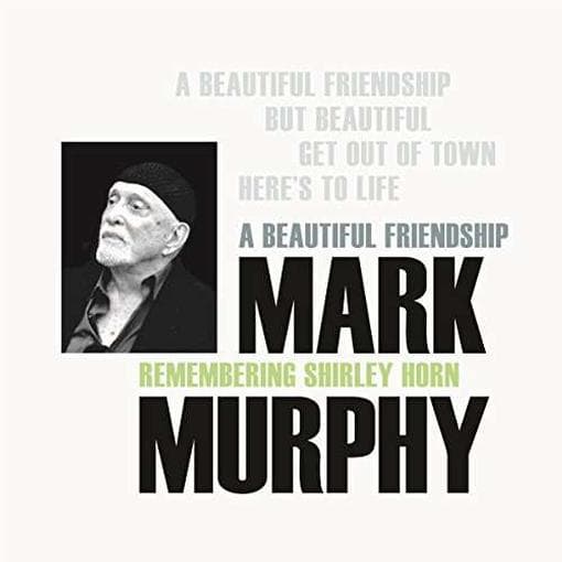 Mark Murphy - A Beautiful Friendship Remembering