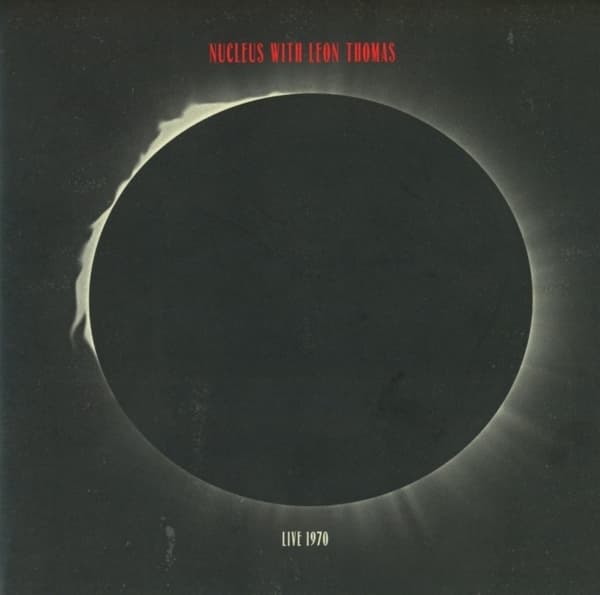 Nucleus With Leon Thomas - Live 1970 (CD)