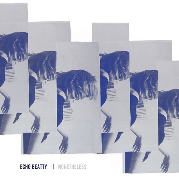 Echo Beatty - Nonetheless (CD)