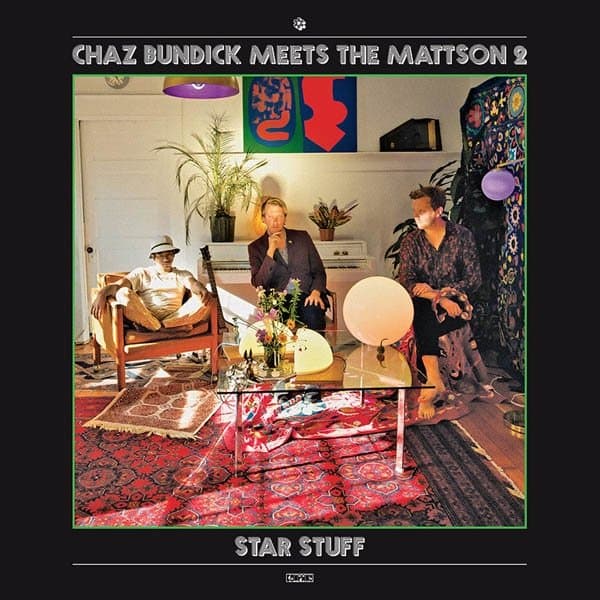 Chaz Bundick Meets the Mattson 2 - Star Stuff (CD)