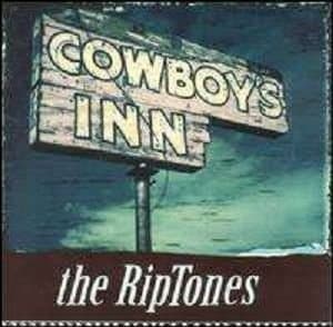 The Riptones - Cowboy's Inn (CD)