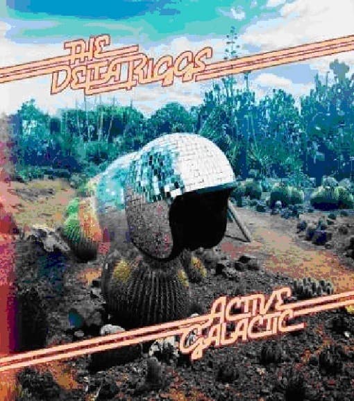 Delta Riggs - Active Galactic