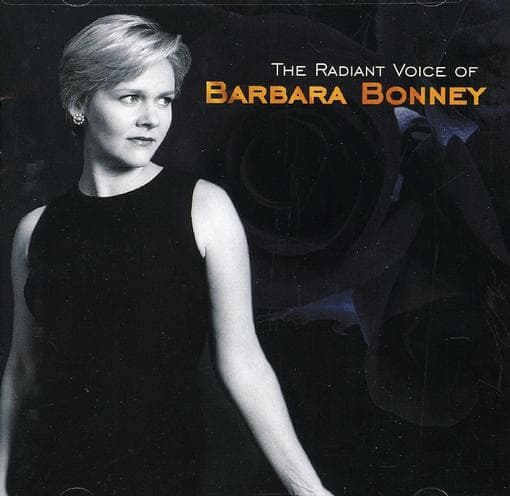 Barbara Bonney - Radiant Voice Of B.Bonney