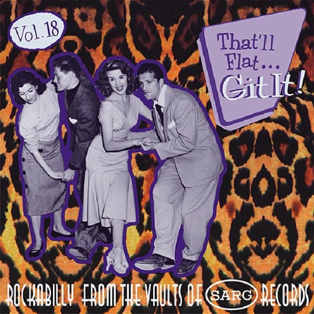 Various Artists - That'll Flat...Git It! Vol.18 (CD)