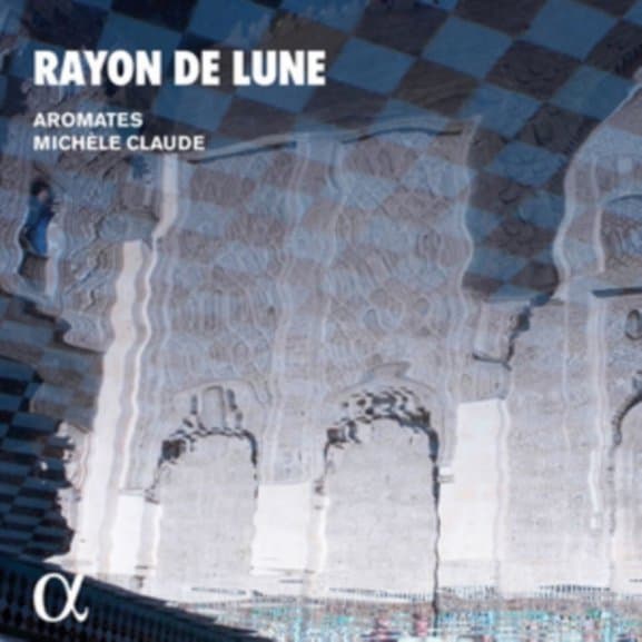 Aromates & Michele Claude - Rayon De Lune (CD)