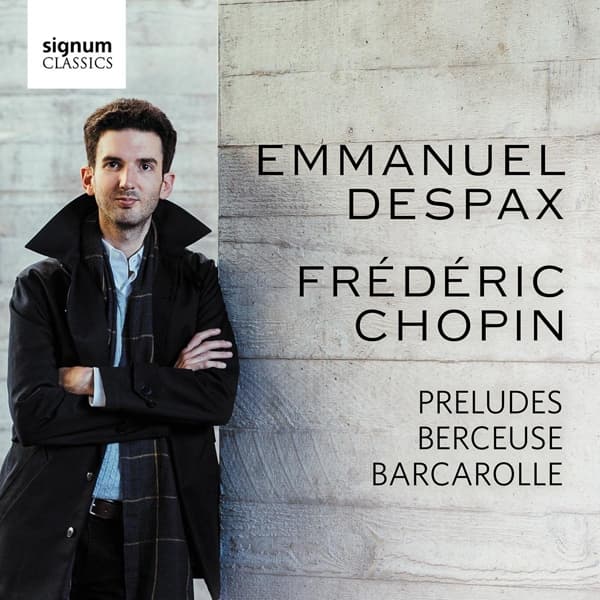 Emmanuel Despax - Chopin: Preludes, Berceuse, Barcarolle (CD)